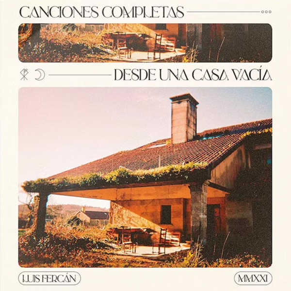 Disco "Canciones completas desde una casa vacía"